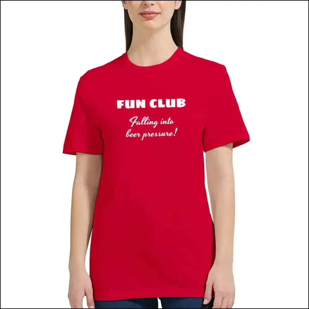 Beer T-shirt för kvinnor med röd bakgrund och vit text "FUN CLUB Falling into beer pressure!".