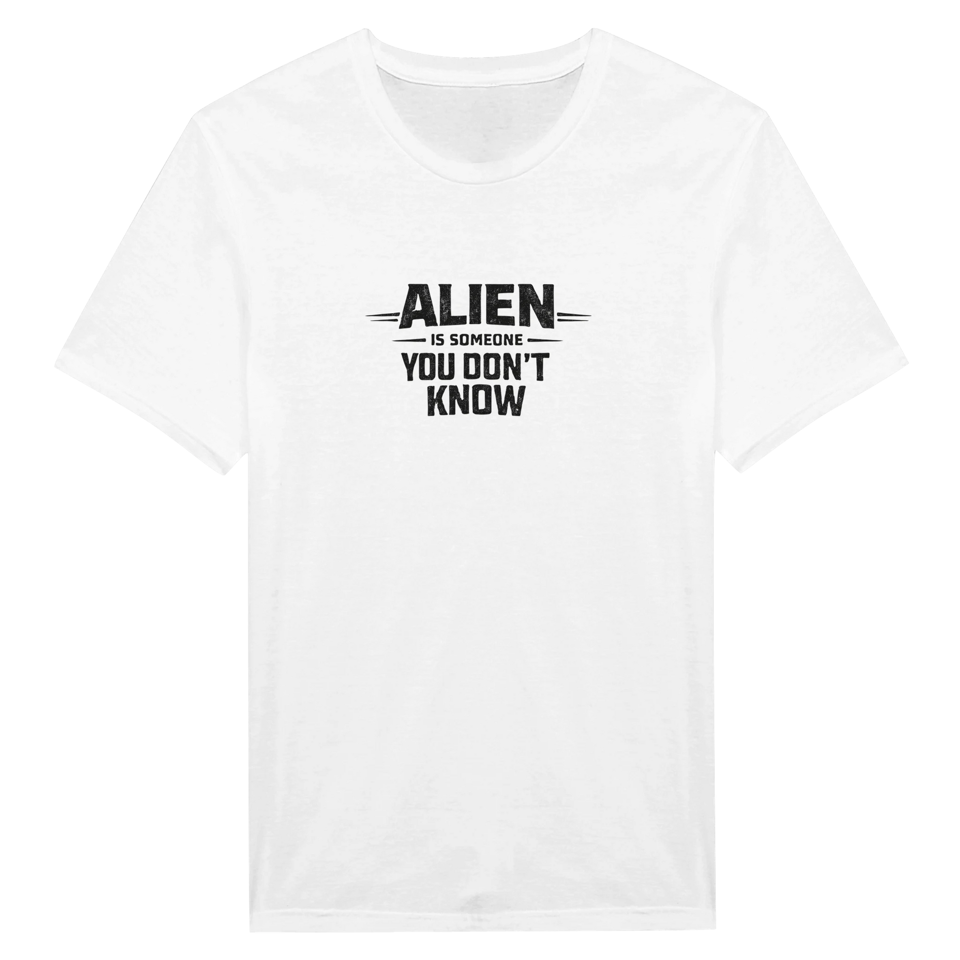 Alien Urban Graphic T‑shirt med budskapet "Alien is someone you don't know".
