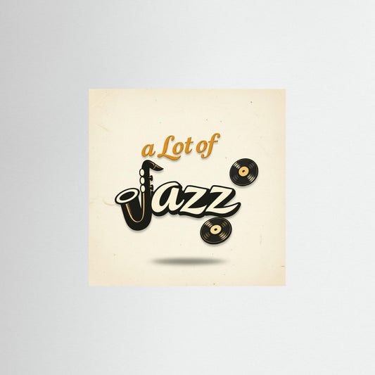A Lot of Jazz poster