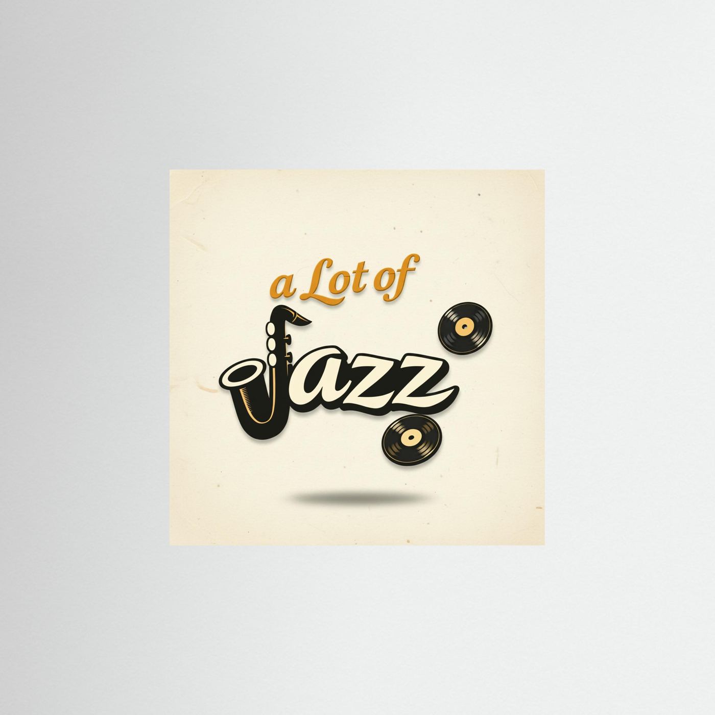 A Lot of Jazz poster