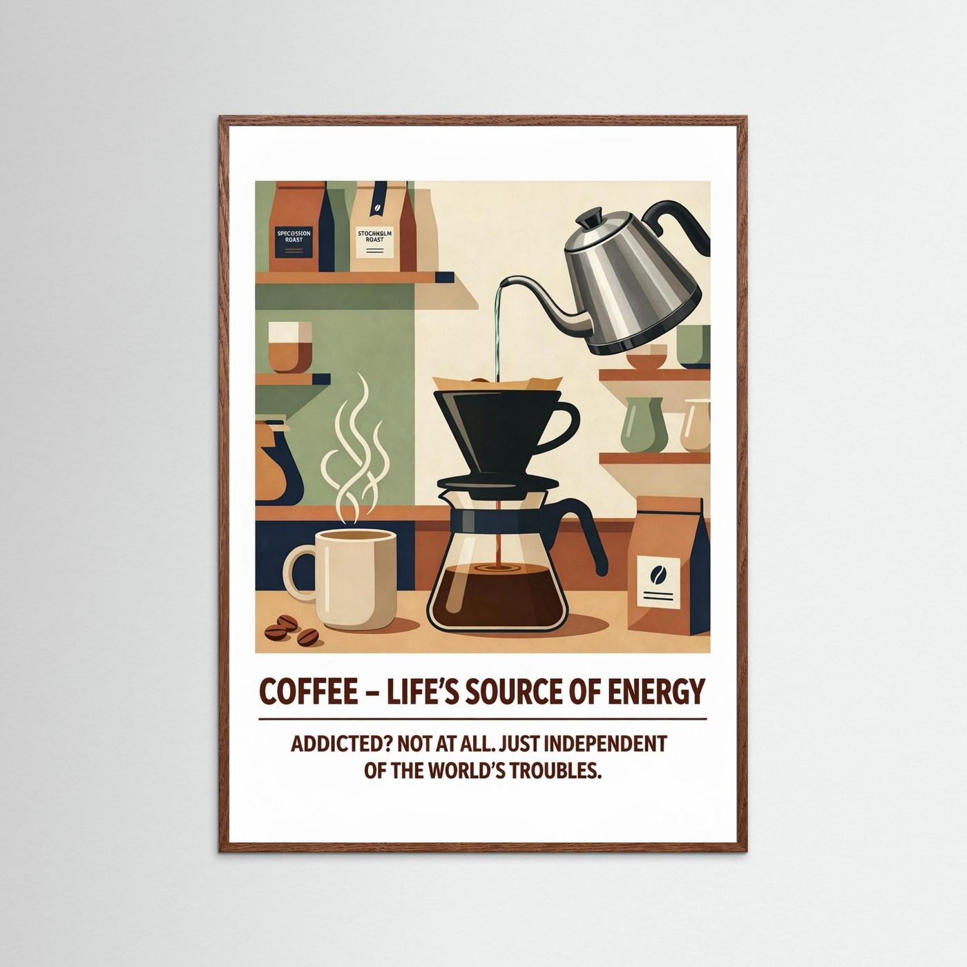 Coffee - Life's source of energi